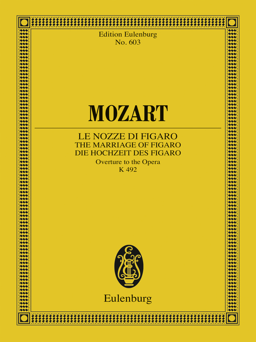 Title details for Le Nozze di Figaro by Wolfgang Amadeus Mozart - Wait list